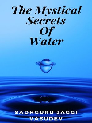 cover image of The Mystical Secrets of Water
